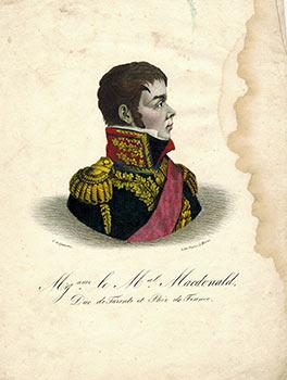 Portrait of "Mg'neur le Mal. Macdonald, Duc de Tarente et Pair de France.