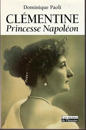 Clémentine. Princesse Napoléon