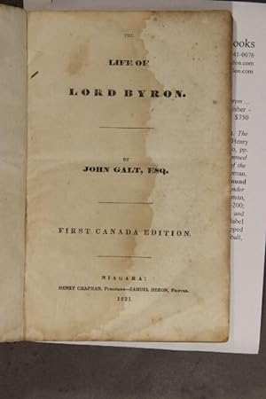 The life of Lord Byron . First Canada edition