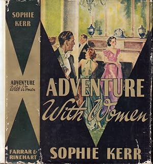 Adventure With Women [SIGNED AND INSCRIBED]