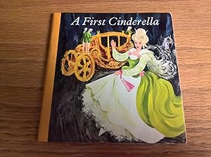 A First Cinderella (First nursery books)
