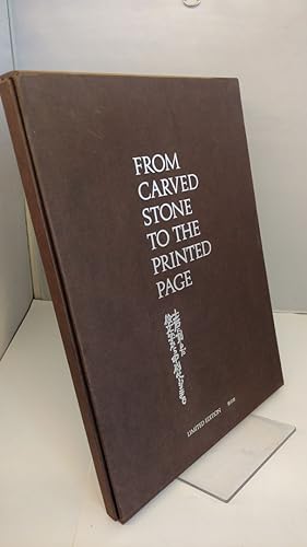 From Carved Stone to the Printed Page [ Special Presentation Issue ] A History of Papermaking and...