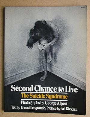 Second Chance to Live: The Suicide Syndrome.