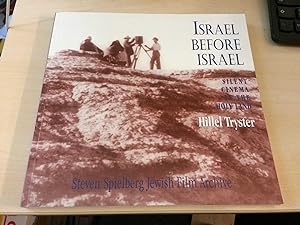 Israel Before Israel. Silent Cinema in the Holy Land