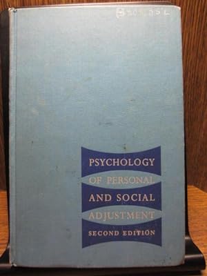 PSYCHOLOGY OF PERSONAL AND SOCIAL ADJUSTMENT (2nd Ed.)