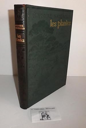 Les plantes. Nouvelle édition revue et augmentée. Histoire naturelle illustrée. Paris. Larousse. ...