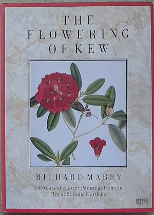 The Flowering of Kew - 350 years of flower paintings from the Royal Botanic Gardens