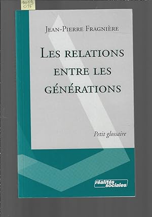 Les relations entre les générations : Petit glossaire