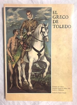 EL GRECO DE TOLEDO. Exposición