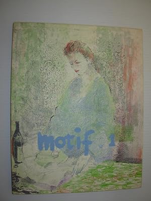 Motif: A Journal of the Visual Arts, No. 1, November, 1958 [Cover Title: Motif 1]