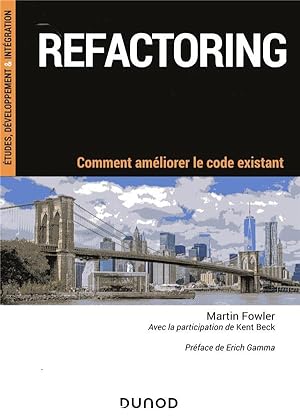 refactoring ; comment améliorer le code existant