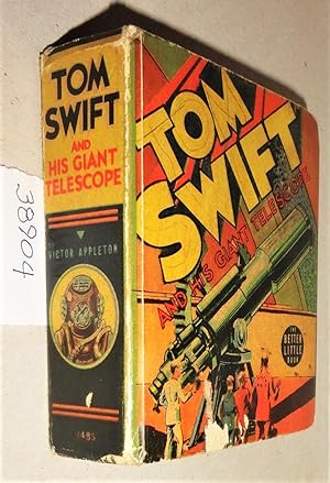 Tom Swift and His Giant Telescope (Better Little Book #1485)
