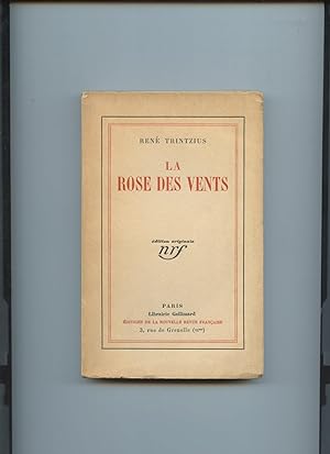LA ROSE DES VENTS. Edition Originale