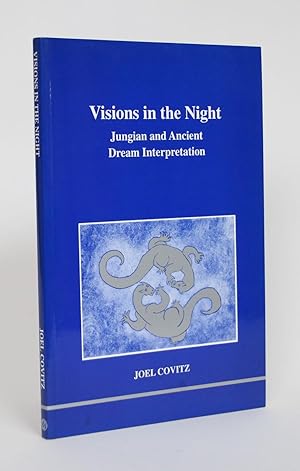 Visions in the Night: Jungian and Ancient Dream Interpretation