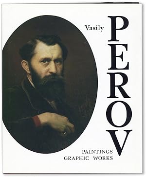 Vasily Perov: Paintings, Graphic Works
