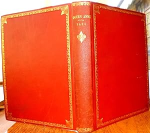 Queen Anne. Paris, Goupil & Co. 1906, Numbered Limited Edition of 800 Copies. Full Red Leather Bi...