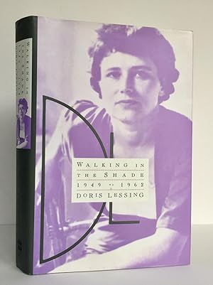 Walking in the Shade, Volume Two of My Autobiography 1949 to 1962 - SIGNED by the Author