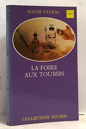 La Foire aux toubibs (Collection Toubib)