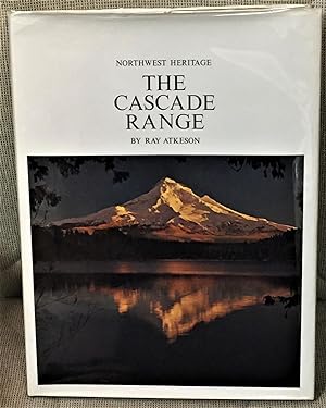 Northwest Heritage, The Cascade Range