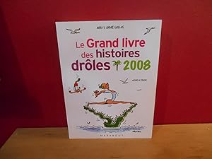 GRAND LIVRE DES HISTOIRES DROLES (EDITION 2008)