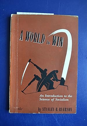 A World to Win: An Introduction to the Science of Socialism