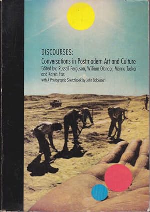 Discourses: Conversations in Postmodern Art and Culture