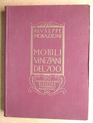 Il Mobile Veneziano Del '700.