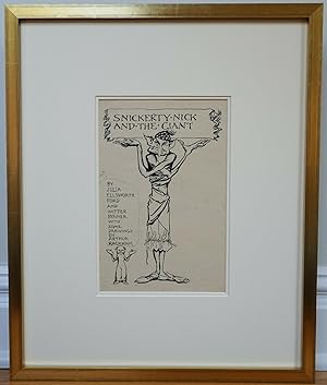 ARTHUR RACKHAM~ SNICKERTY NICK & THE GIANT~ORIGINAL PEN AND INK DRAWING. EX Sotheby's