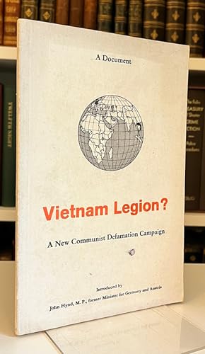 Vietnam Legion? A New Communist Dafamation Campaign. A Document.