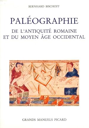 Paléographie de l'antiquité romaine et du moyen âge occidental