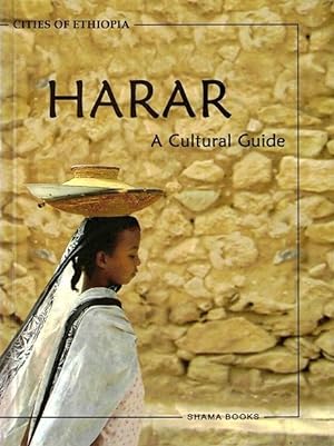 Harar: A Cultural Guide