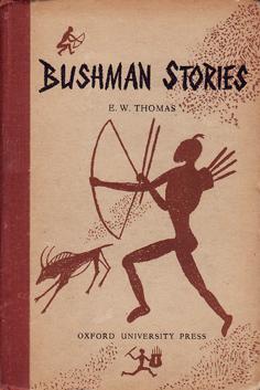 Bushman Stories