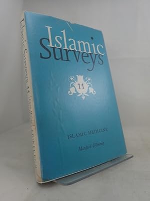 Islamic Surveys 11: Islamic Medicine
