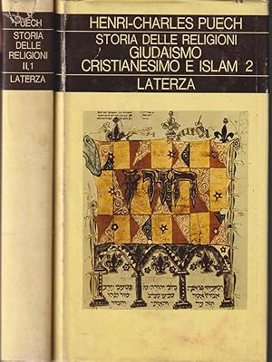 Storia delle religioni Vol II Giudaismo, cristianesimo e islam (2 voll)