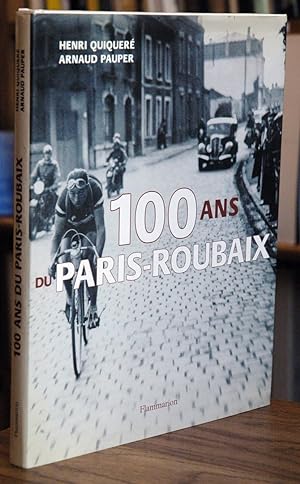 100 ans de Paris-Roubaix