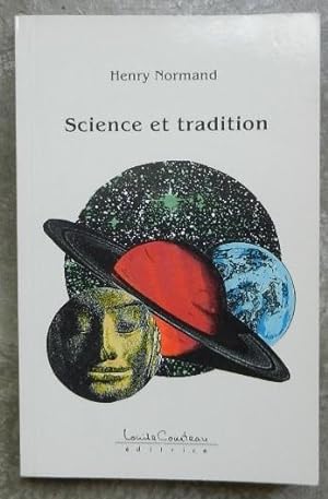 Science et tradition.