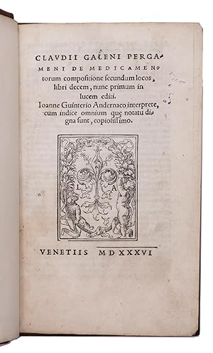 De medicamentorum compositione secundum locos, libri decem, nunc primum in lucem editi.Venice, (c...