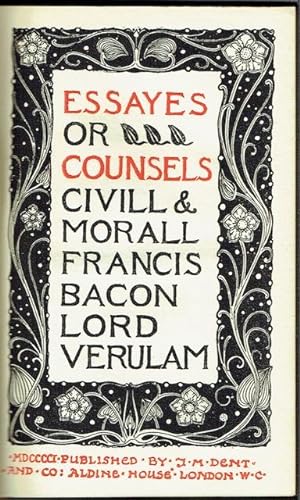 Essays Or Counsels Civill & Morall