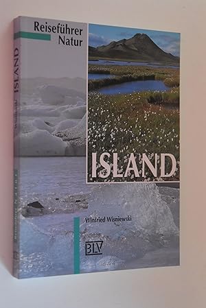 Reiseführer Natur Island. Winfried Wisniewski