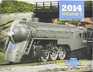 MTH Electric Trains 2014 RailKing & Premier O Gauge Trains (Volume 1)