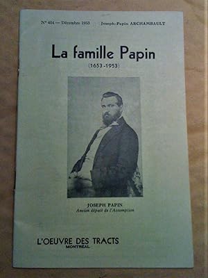 La Famille Papin (1653-1953)