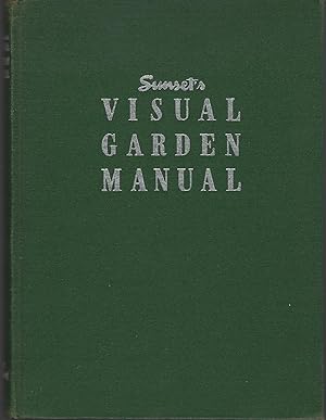 Sunset's Visual Garden Manual