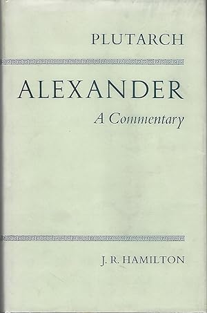 Plutarch Alexander A Commentary