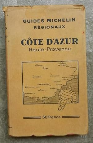 Guide Michelin régional. Côte d'Azur, Haute-Provence. 1930-1931.