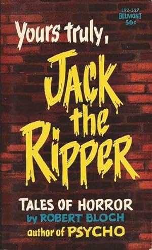 Yours Truly, Jack the Ripper