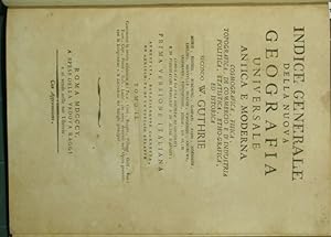 Indice generale della Nuova geografia universale antica e moderna, cosmografica, fisica, topograf...