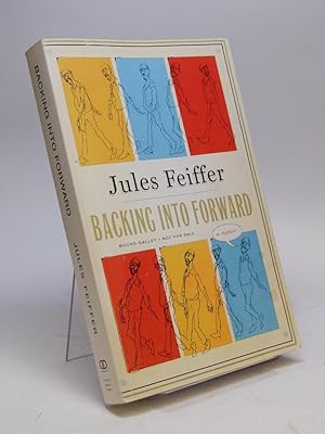 Backing Into Forward; A Memoir