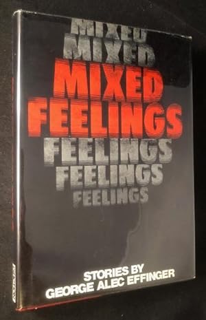 Mixed Feelings (SIGNED 1ST PRINTING)
