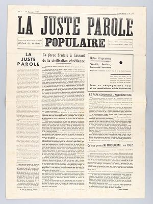 La Juste Parole Populaire. N°1 - 1er janvier 1939 ["La force brutale à l'assaut de la civilisatio...