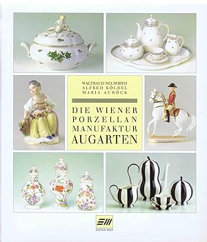 Die Wiener Porzellan-Manufaktur Augarten (1992)